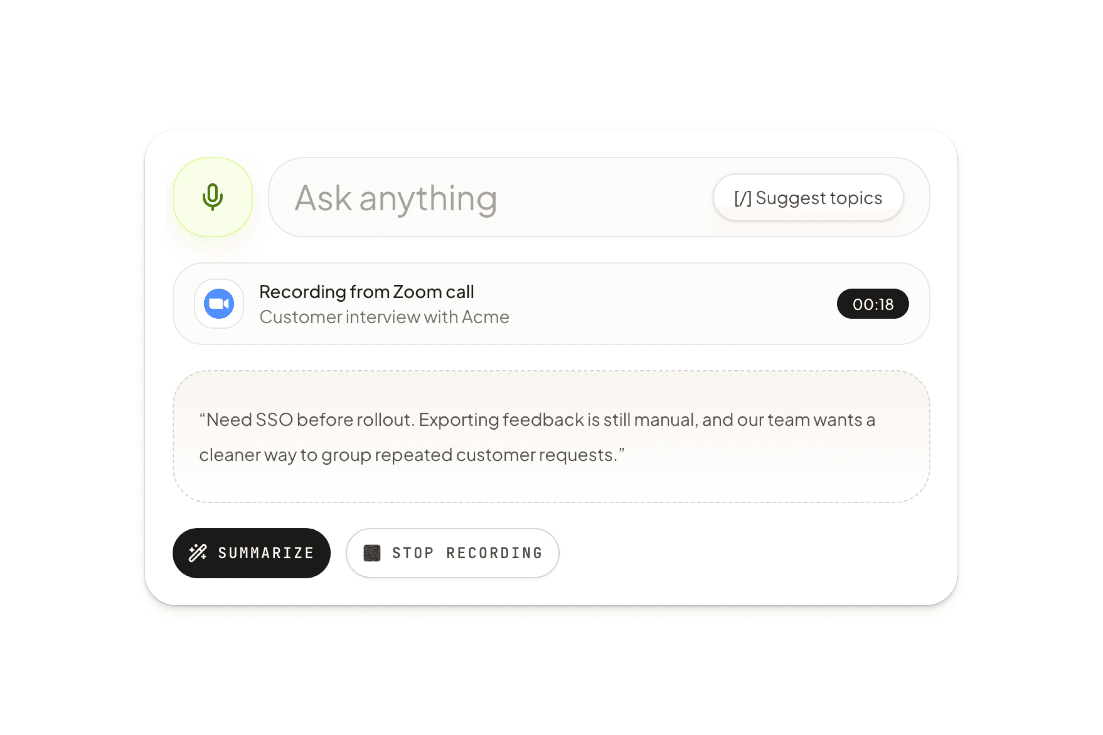 Recorder flow for capturing feedback from a conversation